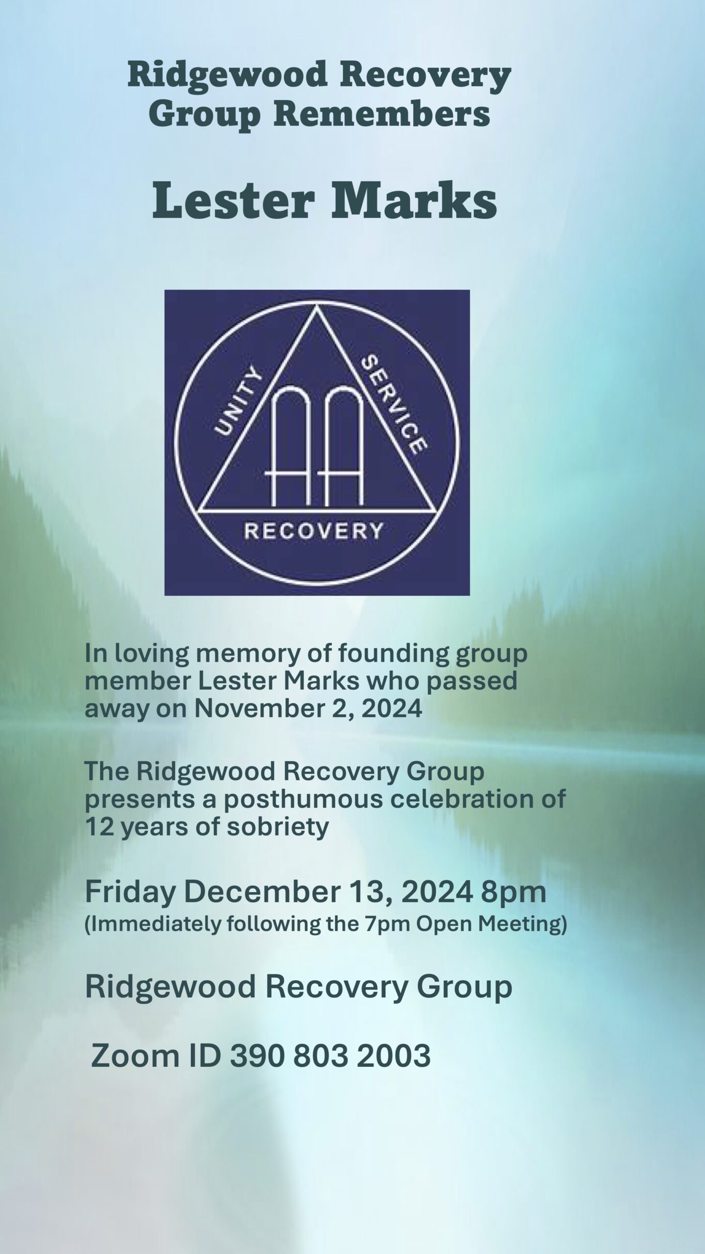Ridgewood Recovery Group Remembers Les M